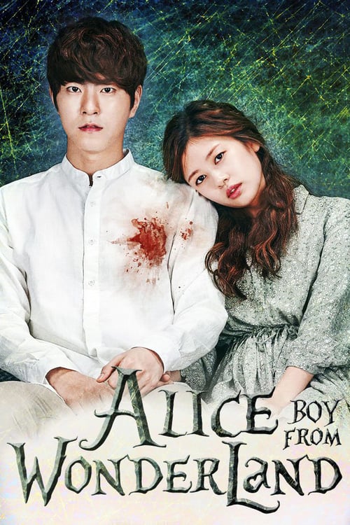 Alice: Boy from Wonderland - Movie Poster Alice: Boy from Wonderland - Movie Poster