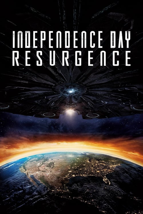 Independence Day: Resurgence - Movie Poster Independence Day: Resurgence - Movie Poster