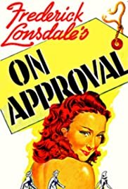 On Approval - Movie Poster On Approval - Movie Poster