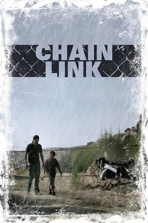 Chain Link - Movie Poster Chain Link - Movie Poster