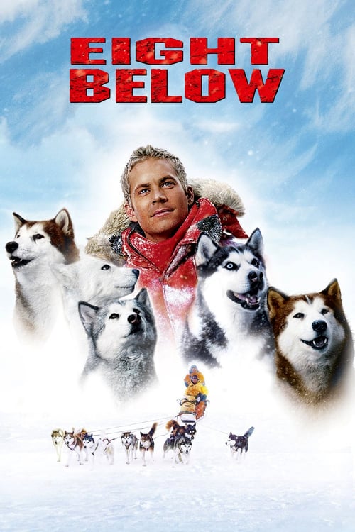 Eight Below - Movie Poster Eight Below - Movie Poster