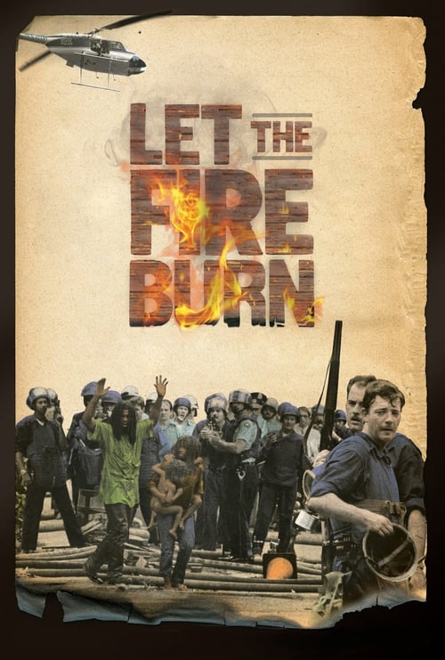 Let the Fire Burn - Movie Poster