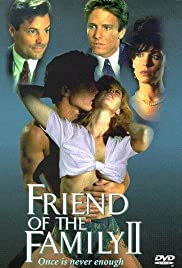 Friend of the Family II - Movie Poster Friend of the Family II - Movie Poster
