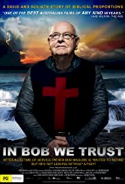 In Bob We Trust - Movie Poster In Bob We Trust - Movie Poster