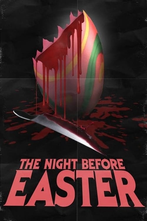 The Night Before Easter - Movie Poster