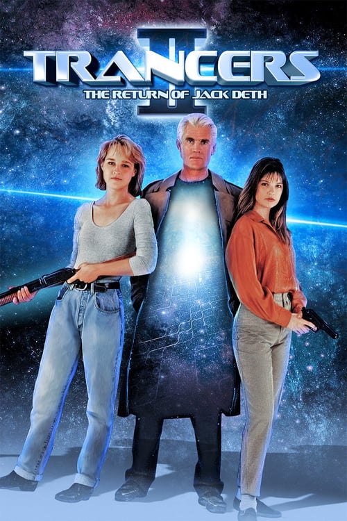 Trancers II: The Return of Jack Deth - Movie Poster