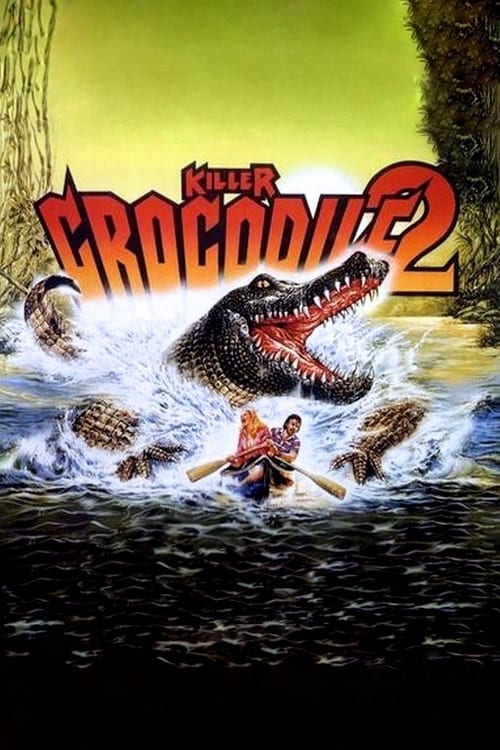 Killer Crocodile 2 - Movie Poster Killer Crocodile 2 - Movie Poster