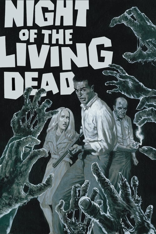 Night of the Living Dead - Movie Poster Night of the Living Dead - Movie Poster