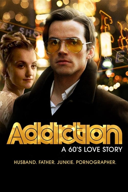 Addiction: A 60s Love Story - Movie Poster