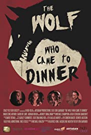 The Wolf Who Came to Dinner - Movie Poster The Wolf Who Came to Dinner - Movie Poster