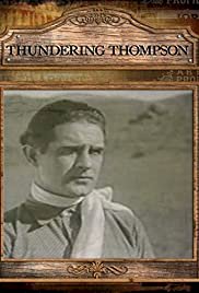 Thundering Thompson - Movie Poster Thundering Thompson - Movie Poster