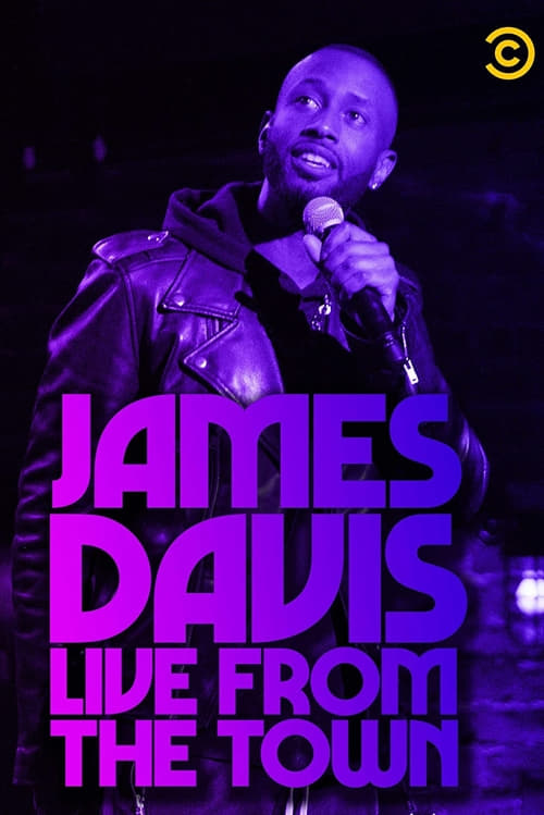 James Davis: Live from the Town - Movie Poster