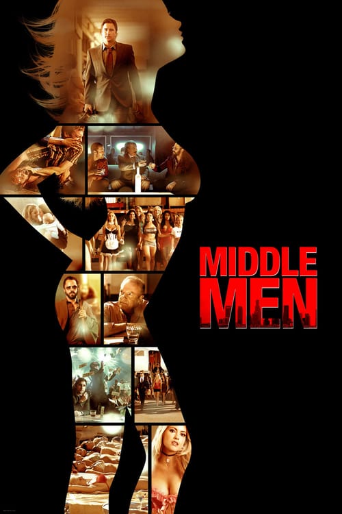 Middle Men - Movie Poster Middle Men - Movie Poster