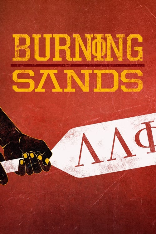 Burning Sands - Movie Poster Burning Sands - Movie Poster
