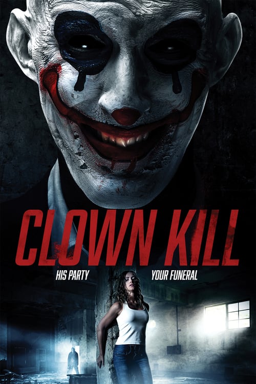 Clown Kill - Movie Poster