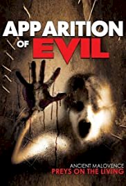 Apparition of Evil - Movie Poster Apparition of Evil - Movie Poster