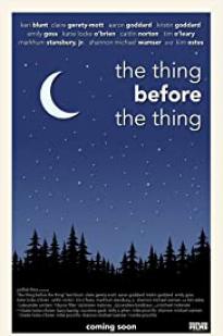 The Thing Before the Thing - Movie Poster The Thing Before the Thing - Movie Poster