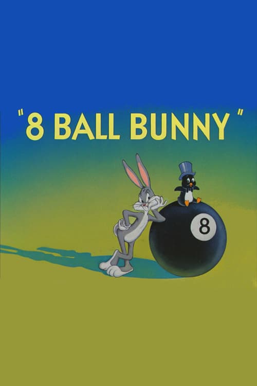8 Ball Bunny - Movie Poster 8 Ball Bunny - Movie Poster