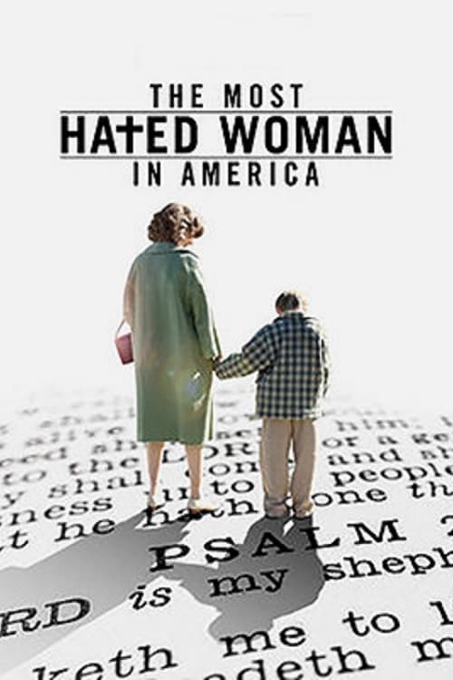 The Most Hated Woman in America - Movie Poster The Most Hated Woman in America - Movie Poster