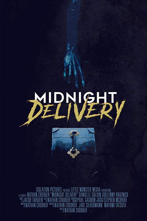 Midnight Delivery - Movie Poster Midnight Delivery - Movie Poster