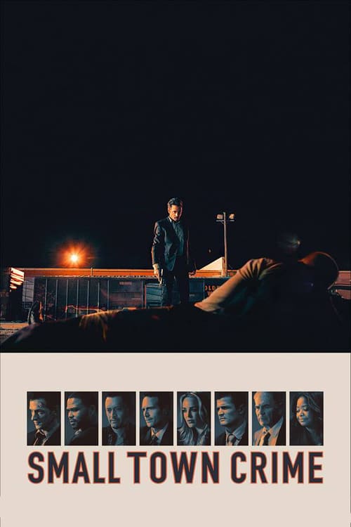 Small Town Crime - Movie Poster Small Town Crime - Movie Poster