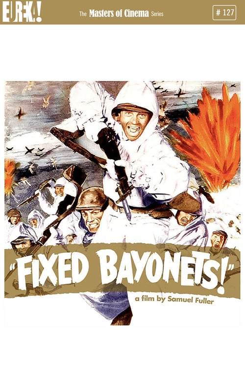 Fixed Bayonets! - Movie Poster Fixed Bayonets! - Movie Poster