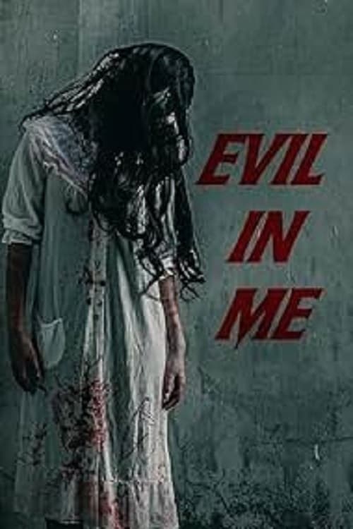 Evil in Me - Movie Poster