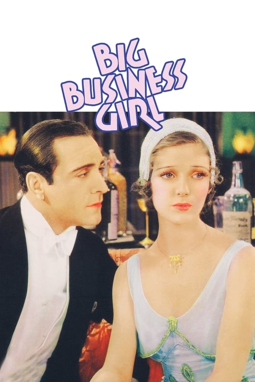 Big Business Girl - Movie Poster Big Business Girl - Movie Poster
