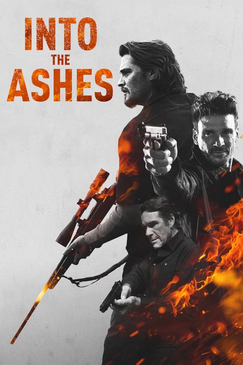 Into the Ashes - Movie Poster Into the Ashes - Movie Poster