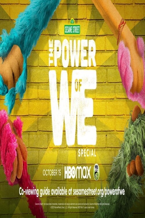 The Power of We: A Sesame Street Special - Movie Poster The Power of We: A Sesame Street Special - Movie Poster