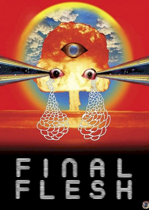 Final Flesh - Movie Poster Final Flesh - Movie Poster