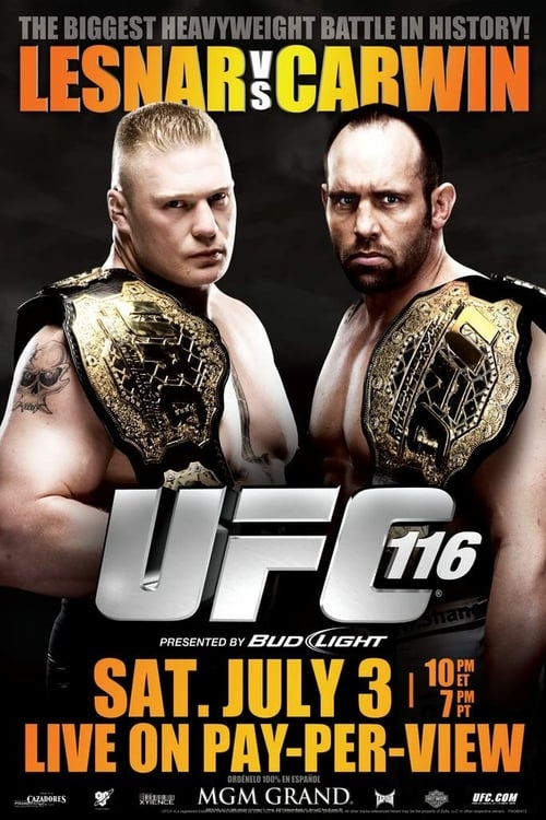 UFC 116: Lesnar vs. Carwin - Movie Poster UFC 116: Lesnar vs. Carwin - Movie Poster