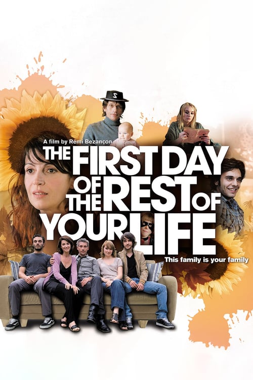 The First Day of the Rest of Your Life - Movie Poster