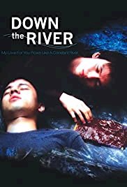 Down the River - Movie Poster Down the River - Movie Poster