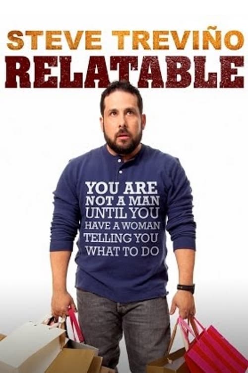 Steve Trevino: Relatable - Movie Poster Steve Trevino: Relatable - Movie Poster