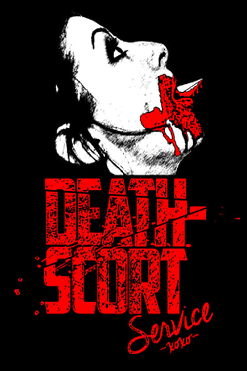 Death-Scort Service - Movie Poster