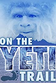 On the Yeti Trail - Movie Poster On the Yeti Trail - Movie Poster