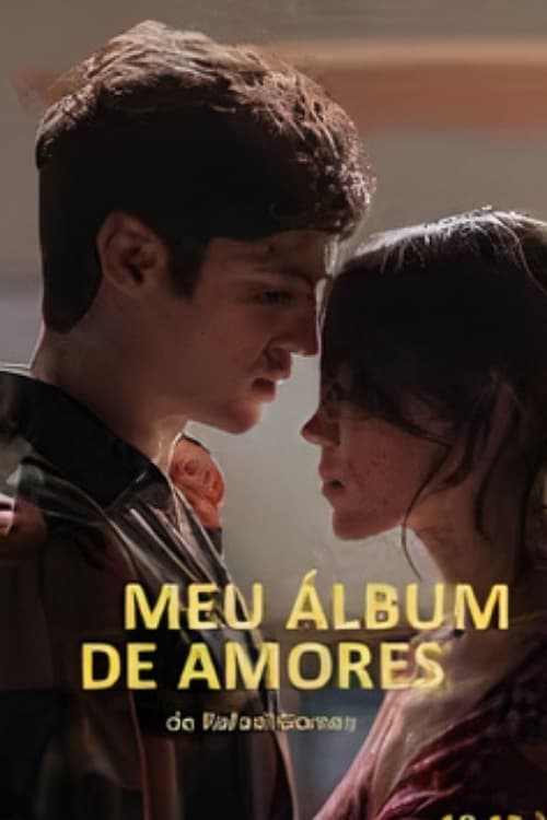 Meu Álbum de Amores - Movie Poster Meu Álbum de Amores - Movie Poster