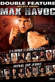 Max Havoc: Ring of Fire - Movie Poster Max Havoc: Ring of Fire - Movie Poster