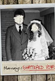 Marriage: Shattered Vows - Movie Poster Marriage: Shattered Vows - Movie Poster