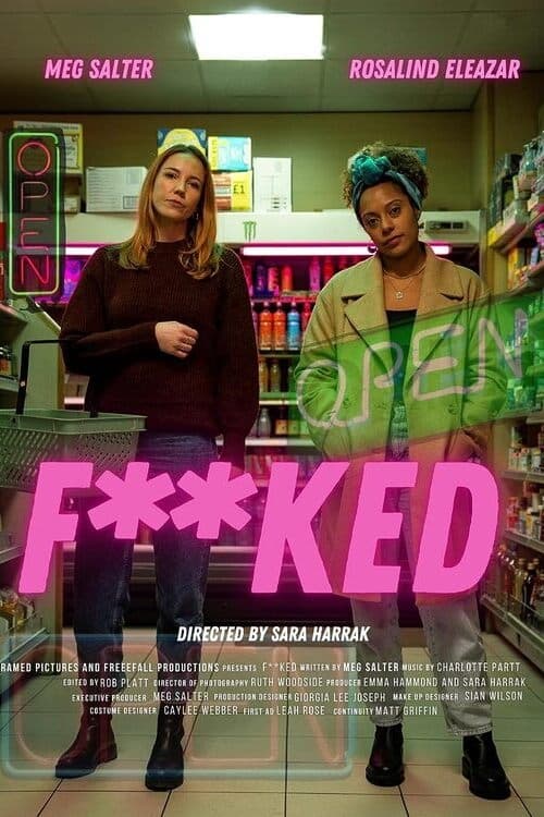 F**KED - Movie Poster F**KED - Movie Poster