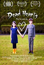 Dead Hearts - Movie Poster Dead Hearts - Movie Poster