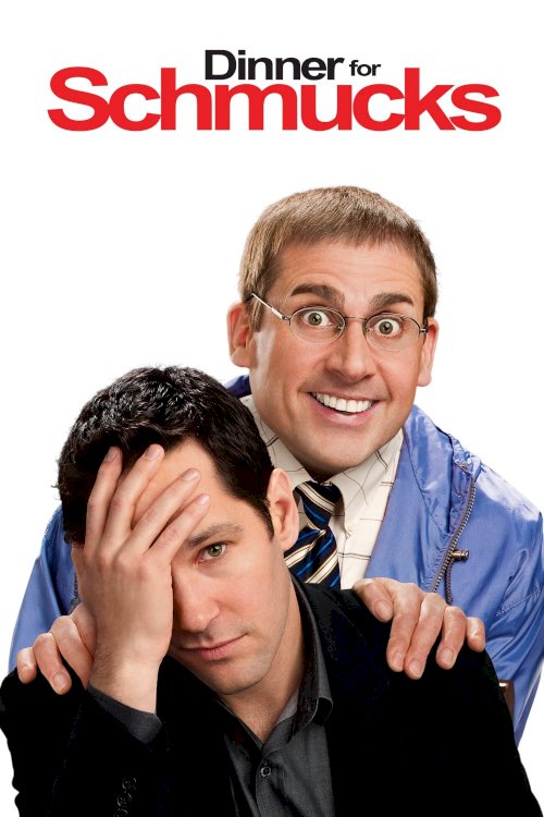 Dinner for Schmucks - Movie Poster Dinner for Schmucks - Movie Poster