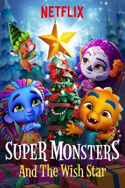 Super Monsters and the Wish Star - Movie Poster