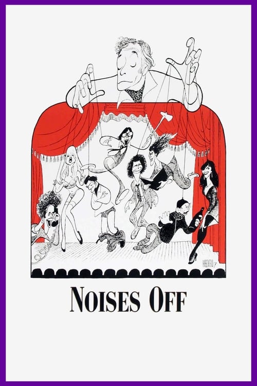 Noises Off... - Movie Poster Noises Off... - Movie Poster