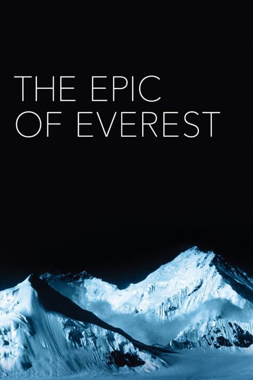 The Epic of Everest - Movie Poster The Epic of Everest - Movie Poster