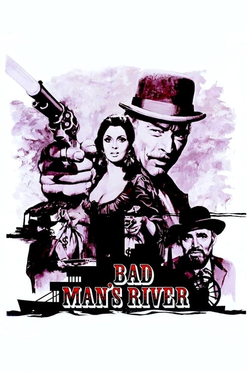 Bad Man's River - Movie Poster Bad Man's River - Movie Poster