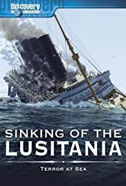 Sinking of the Lusitania - Movie Poster Sinking of the Lusitania - Movie Poster