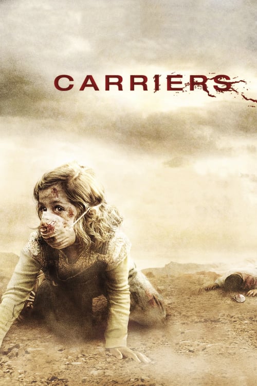 Carriers - Movie Poster Carriers - Movie Poster