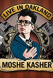 Moshe Kasher: Live in Oakland - Movie Poster Moshe Kasher: Live in Oakland - Movie Poster